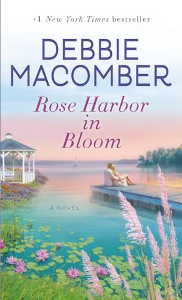 Rose Harbor In Bloom-..