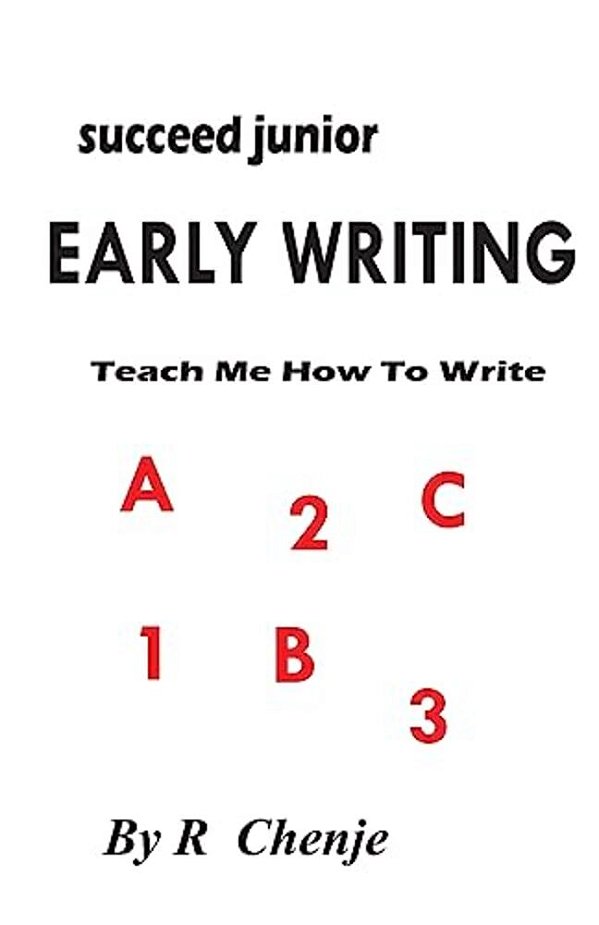 Early Writing: Teach Me How To Write-..