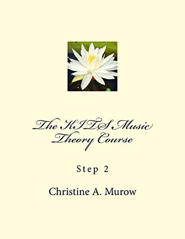 The Kits Music Theory Course: Step 2-..