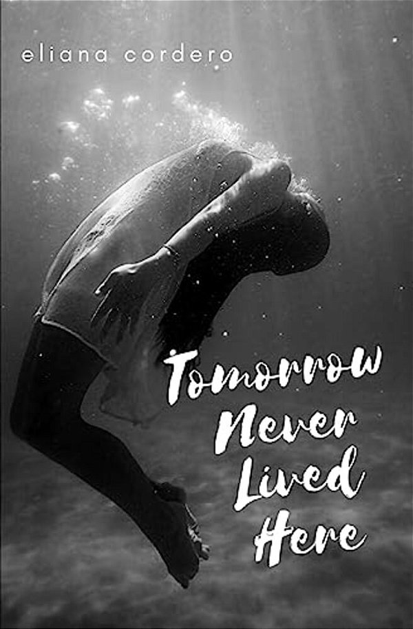 Tomorrow Never Lived Here-..