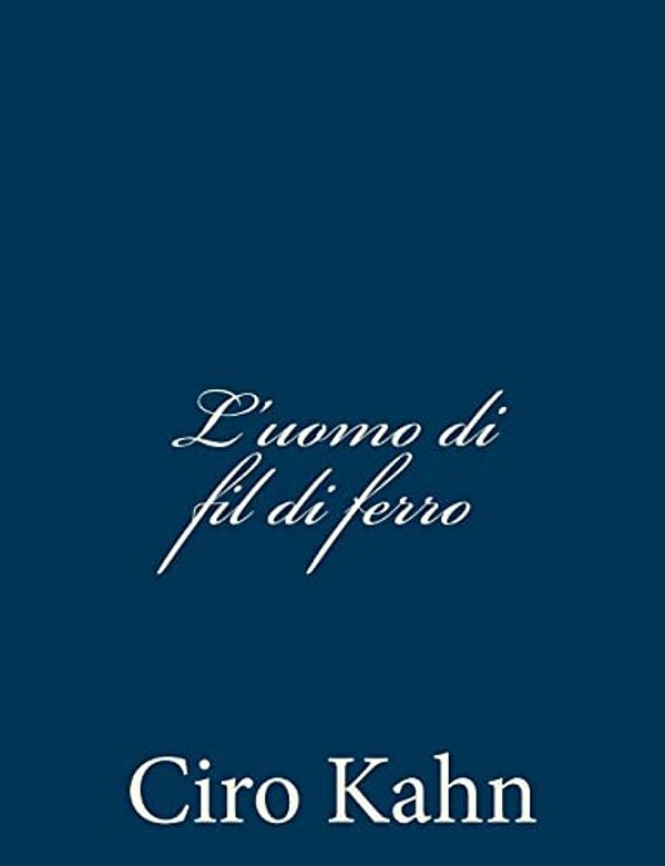 L'Uomo Di Fil Di Ferro-..