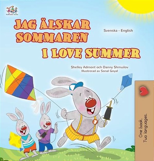 I Love Summer (Swedish English Bilingual Children's Book)-..