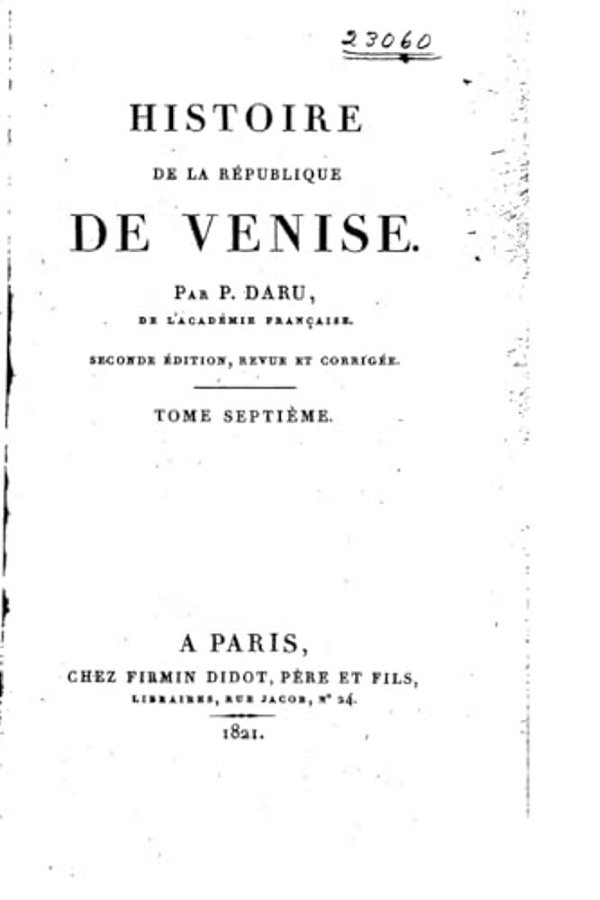 Histoire De La République De Venise - Tome VII-..