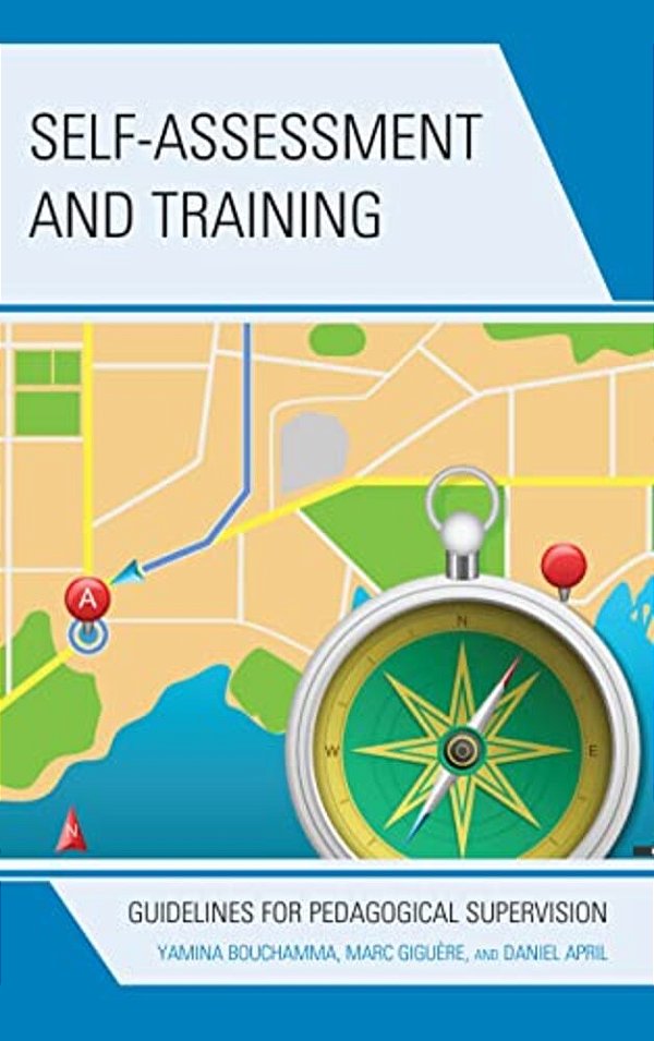 Self-Assessment And Training: Guidelines For Pedagogical Supervision-..