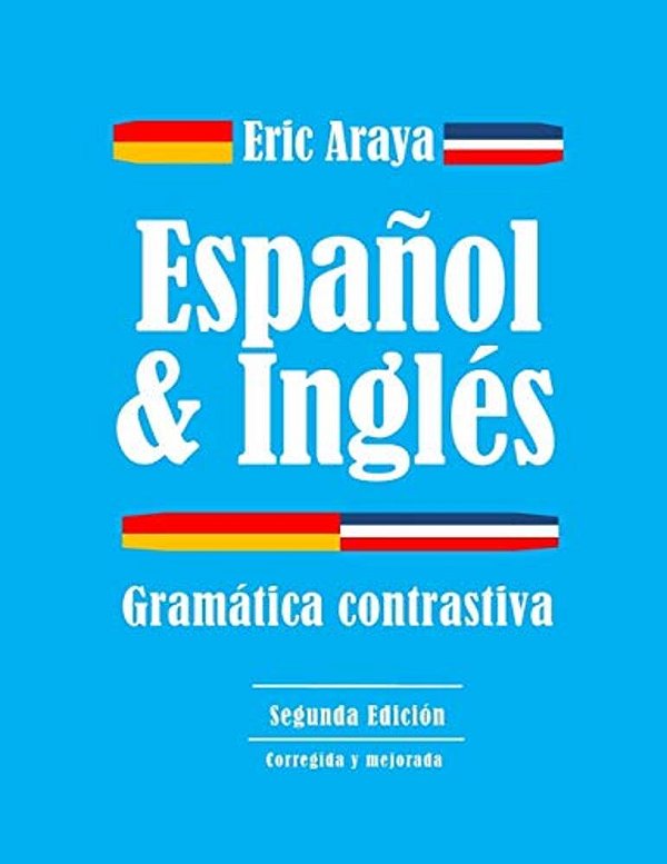 Espanol E Ingles: Gramática Contrastiva-..