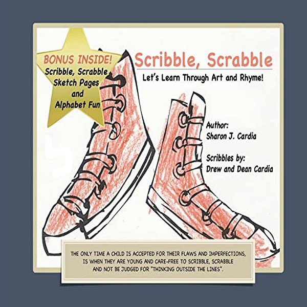 Scribble, Scrabble. Let's Learn Through Art And Rhyme!: "Pre-School" Art Collection Series One-..