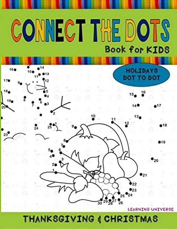 Connect The Dots Book For Kids: Dot To Dot Coloring Activity Book For Kids-..