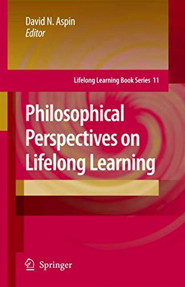 Philosophical Perspectives On Lifelong Learning-..
