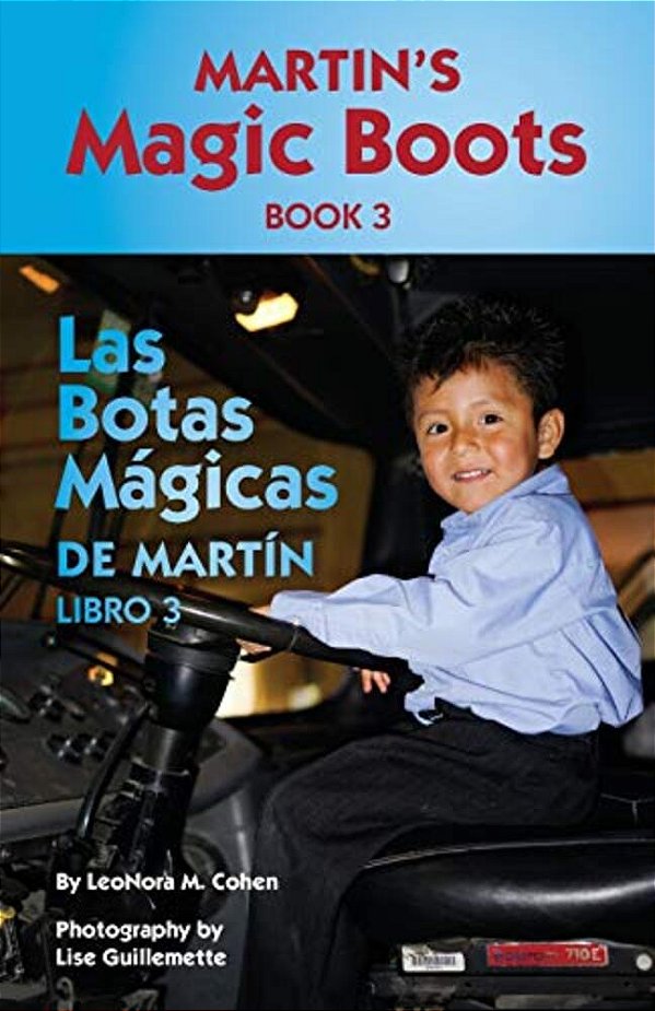 Martin's Magic Boots Book 3: Las Botas Magicas De Martin Libro 3-..