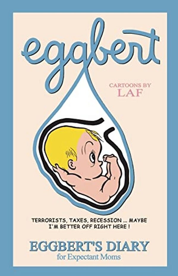 Eggbert: Cartoons By Laf-..