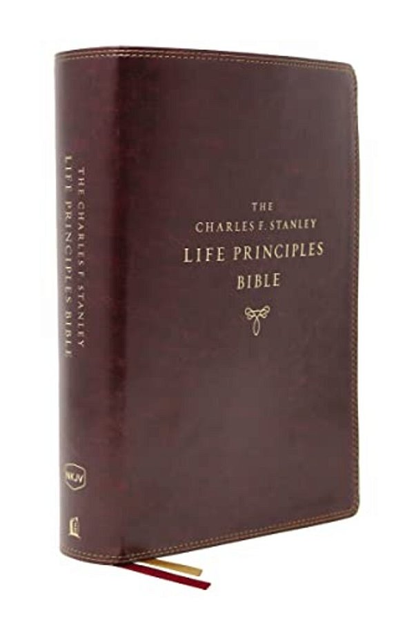 Nkjv, Charles F. Stanley Life Principles Bible, 2ND Edition, Leathersoft, Burgundy, Comfort Print: Growing In Knowledge And Understanding Of God Throu-..