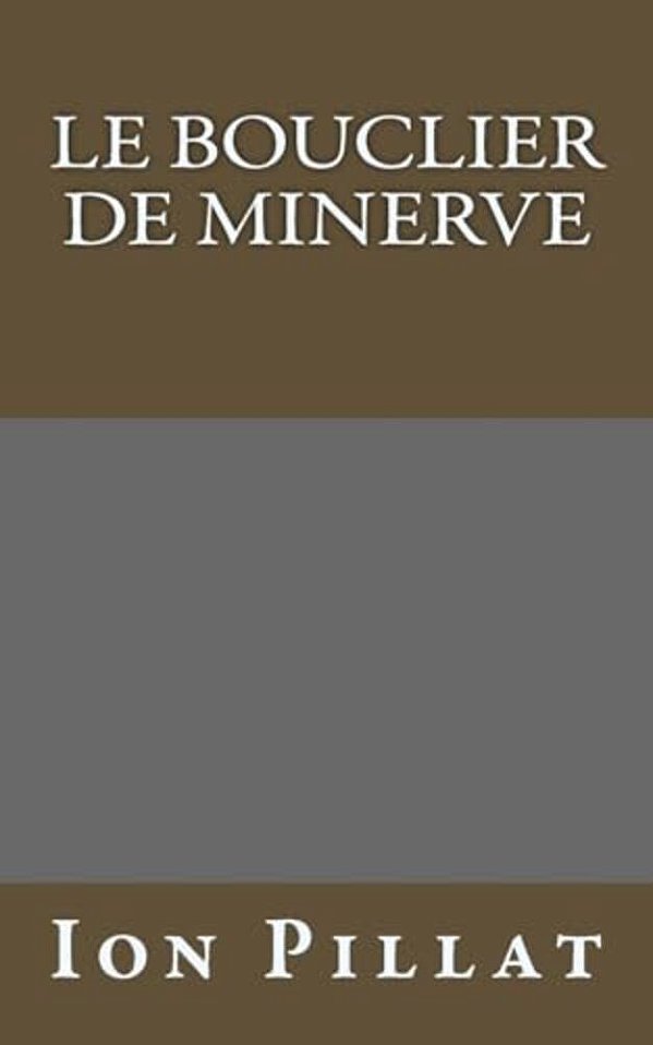 Le Bouclier De Minerve-..