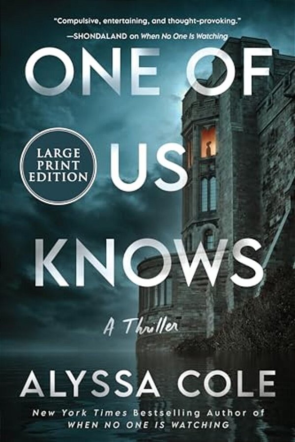 One Of US Knows: A Thriller-..