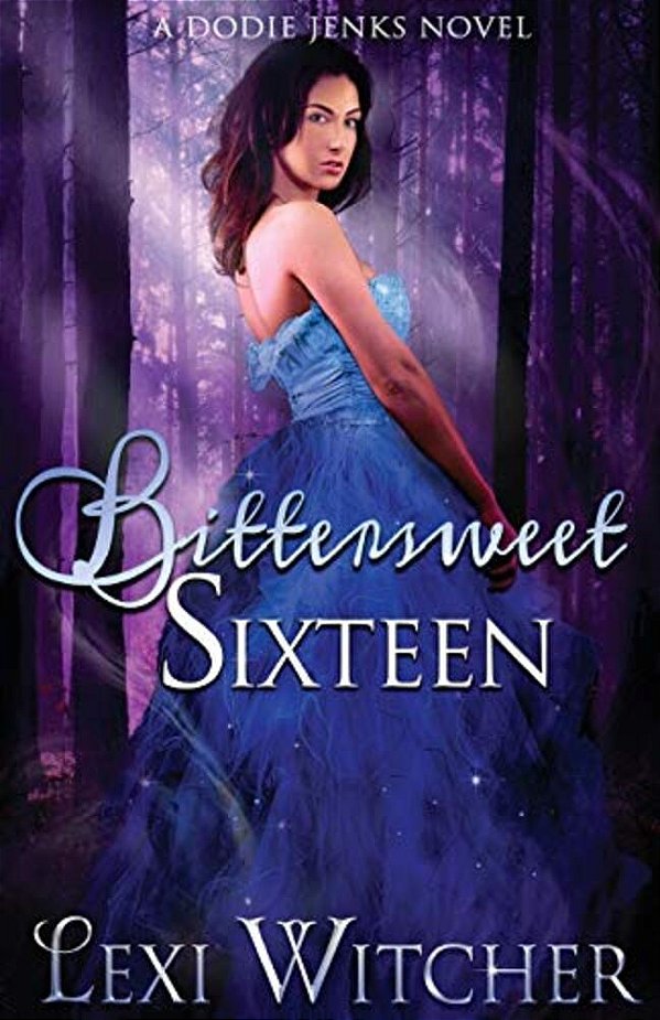 Bittersweet Sixteen-..