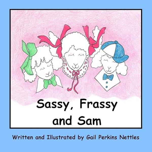Sassy, Frassy And Sam-..