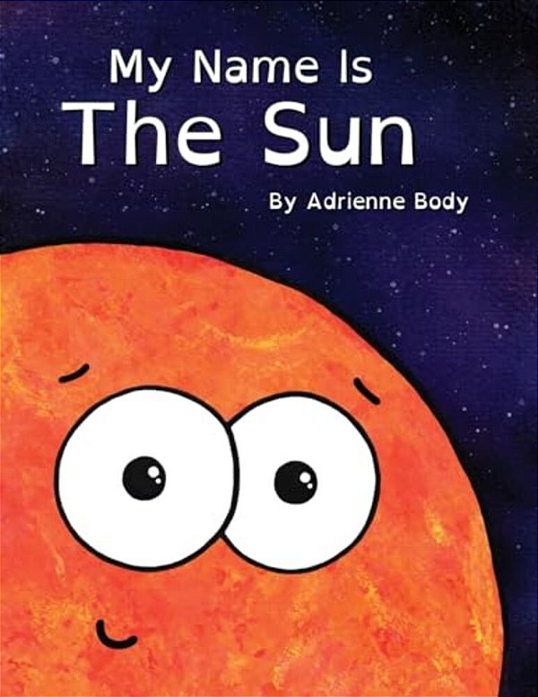 My Name Is The Sun-..
