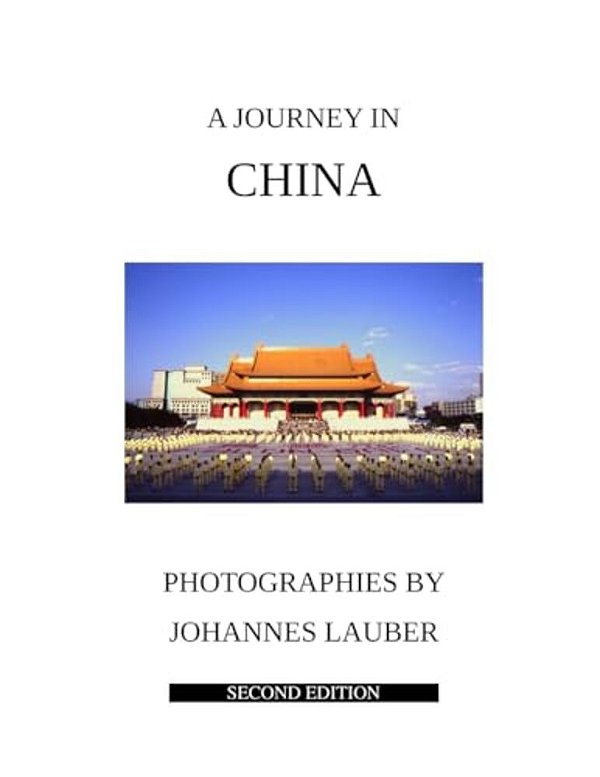 A Journey In China: Second Edition-..