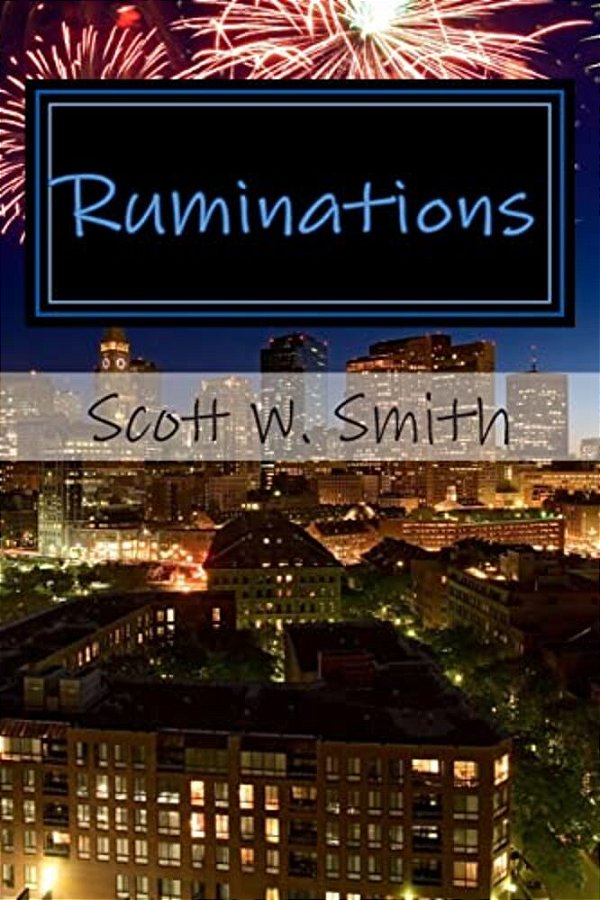 Ruminations: Questions For Contemplation-..