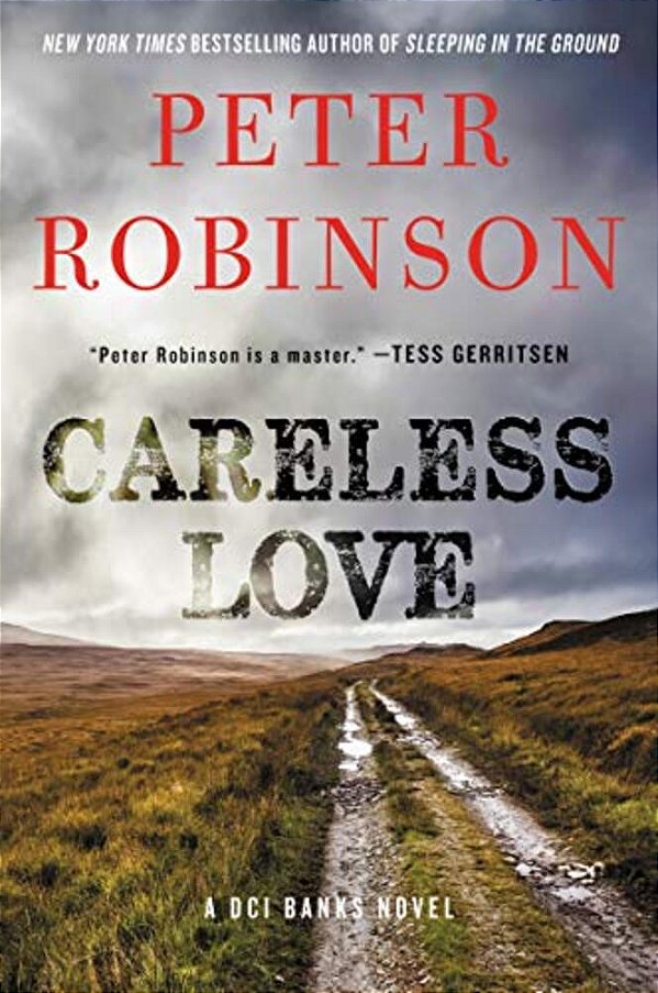 Careless Love: A Dci Banks Novel-..