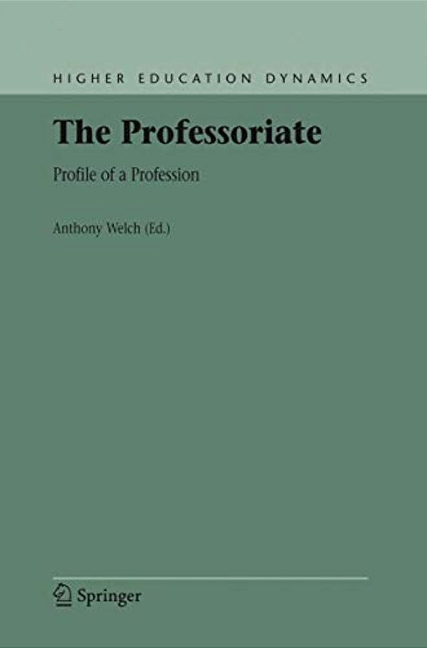 The Professoriate: Profile Of A Profession-..