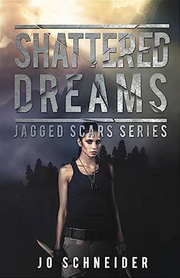 Shattered Dreams: Jagged Scars Book 3-..