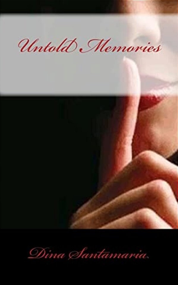 Untold Memories-..