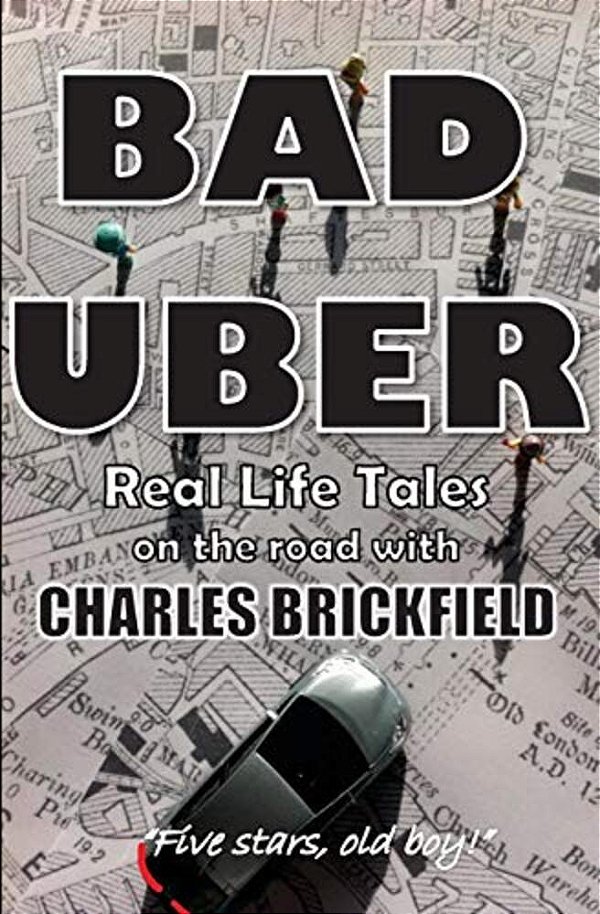 Bad Uber: The Diary Of An Uber Driver-..