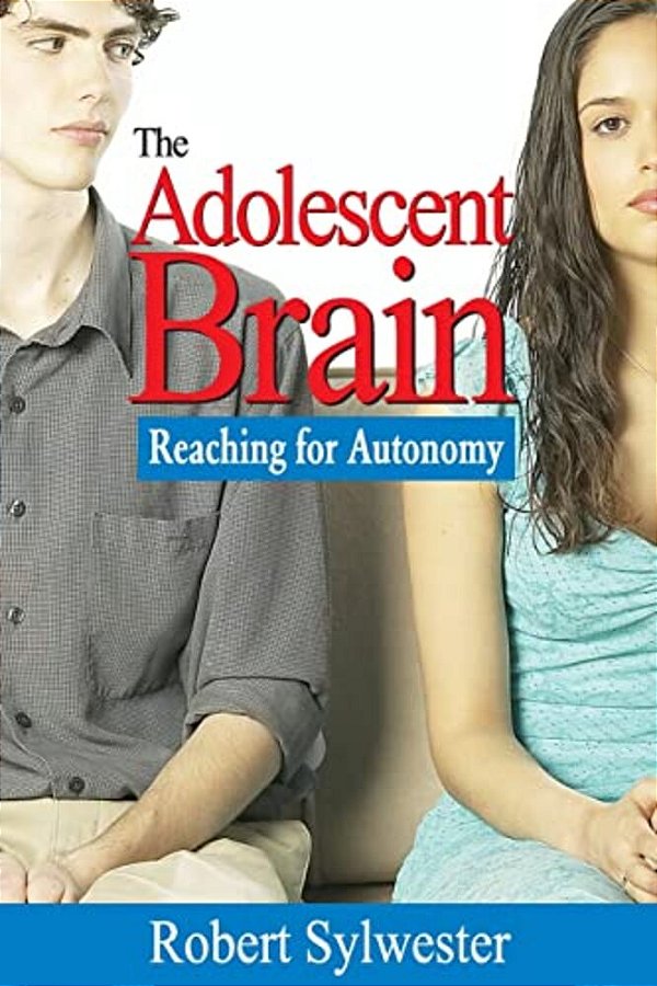Adolescent Brain: Reaching For Autonomy-..