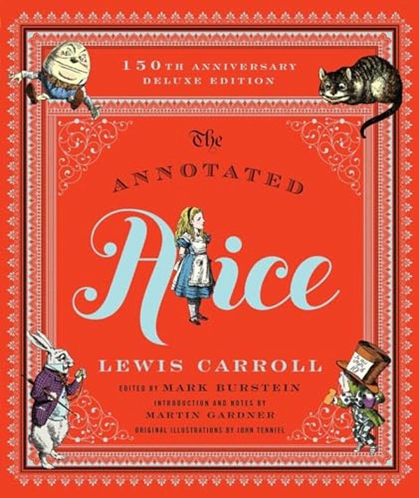 The Annotated Alice: 150Th Anniversary Deluxe Edition-..