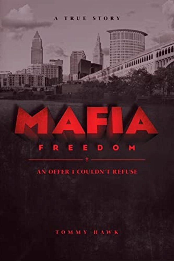 Mafia Freedom: An Offer I Couldn't Refuse-..