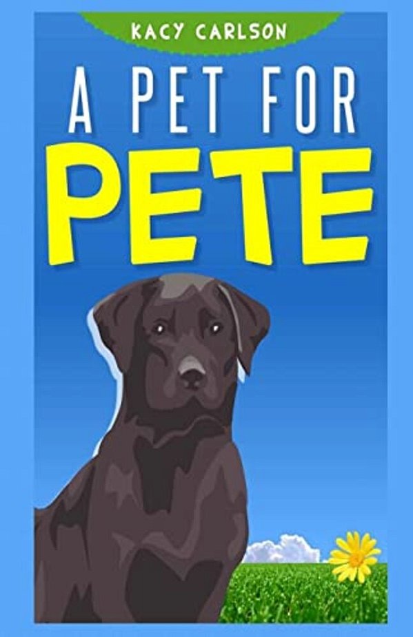 A Pet For Pete-..