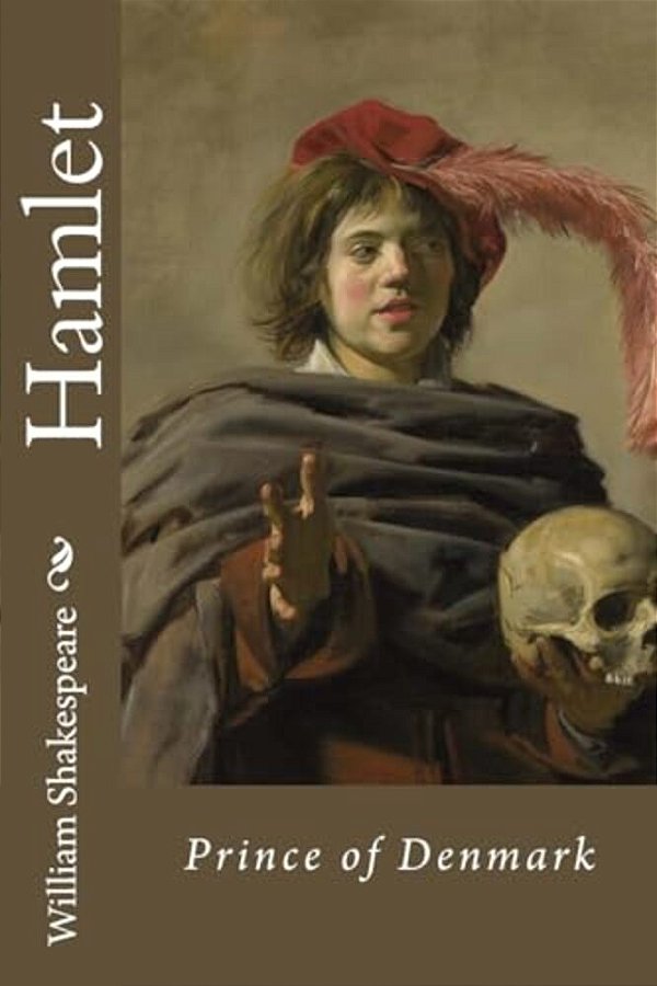 Hamlet, Prince Of Denmark William Shakespeare-..