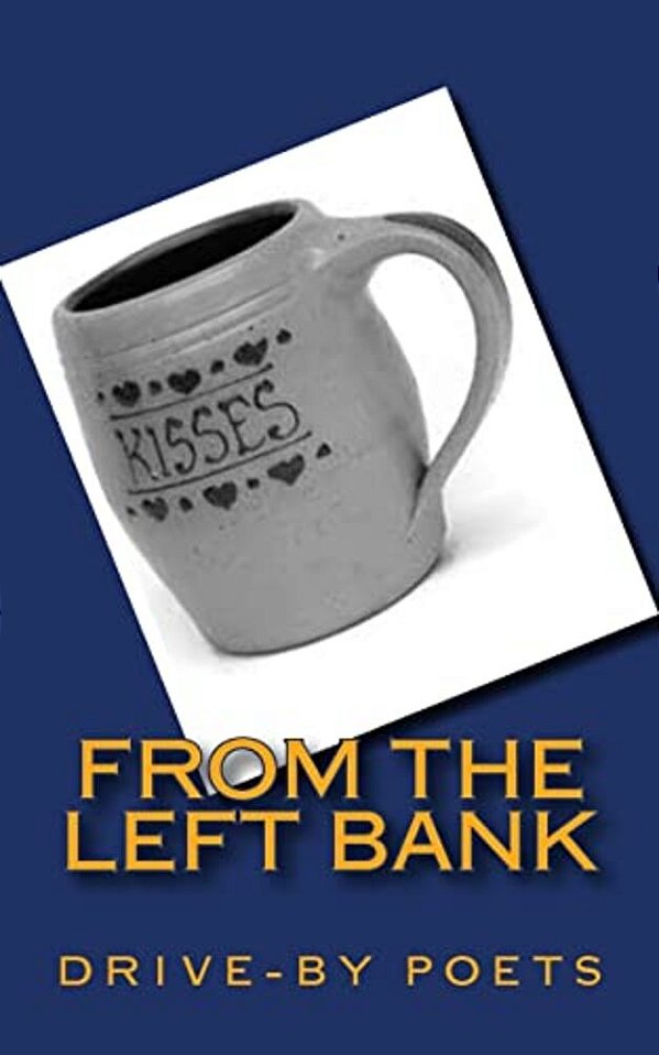 From The Left Bank: From The Left Bank Of Rockdale, The Smallest Incorporated Village Here In Wisconsin. -..