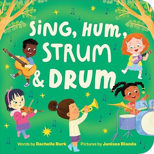 Sing, Hum, Strum, And Drum-..