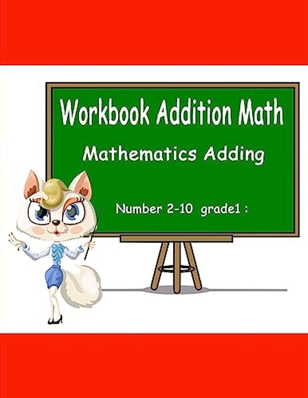 Adding Number For 2-10 Workbook Grades 1-2-..