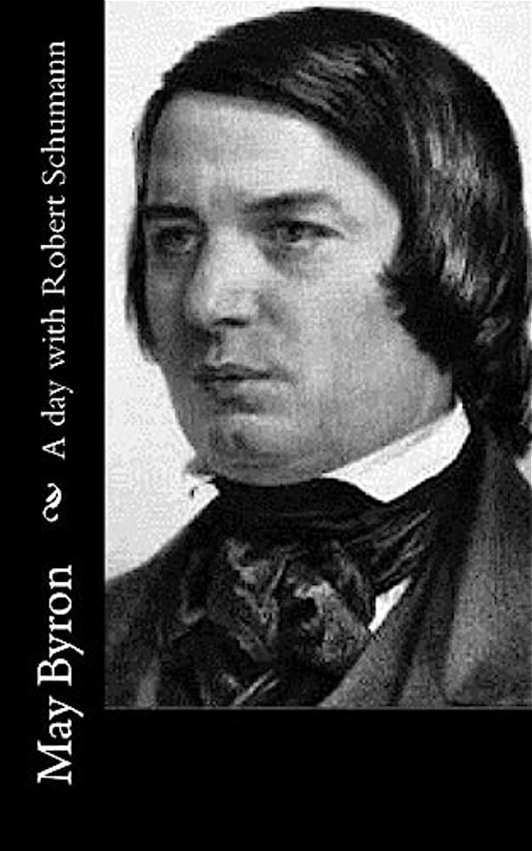 A Day With Robert Schumann-..