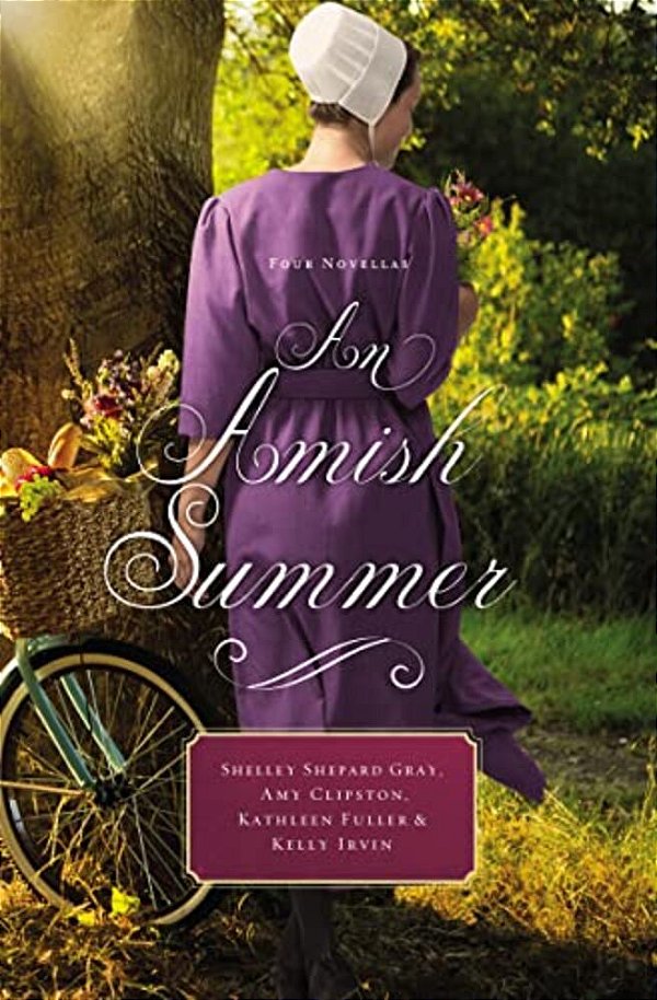 An Amish Summer: Four Novellas-..