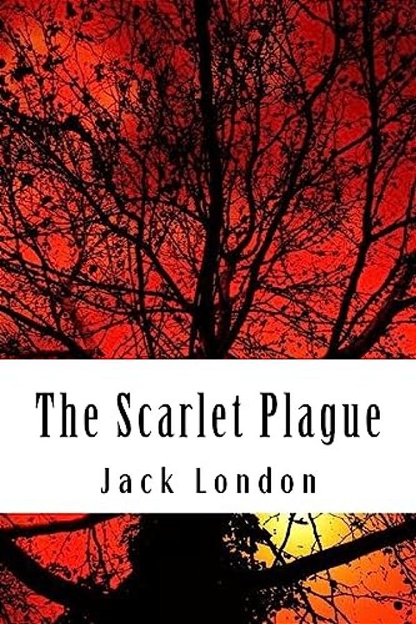 The Scarlet Plague-..