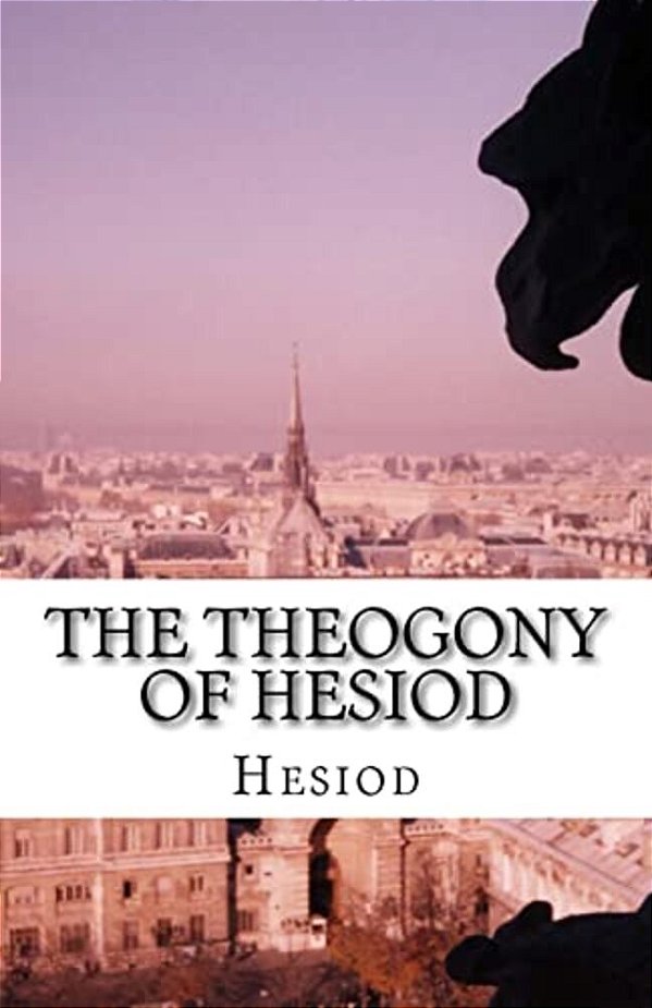 The Theogony Of Hesiod-..