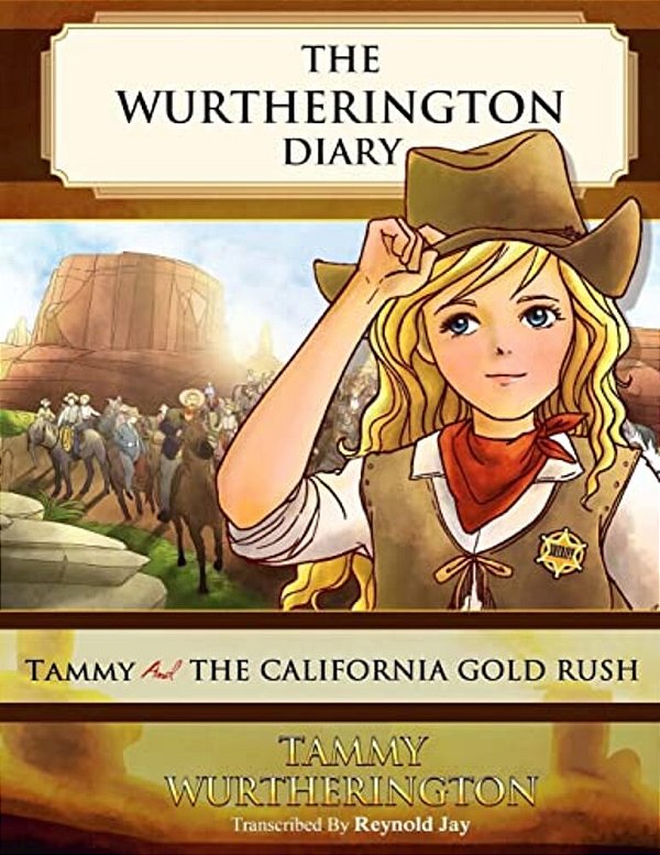 Tammy And The California Gold Rush-..
