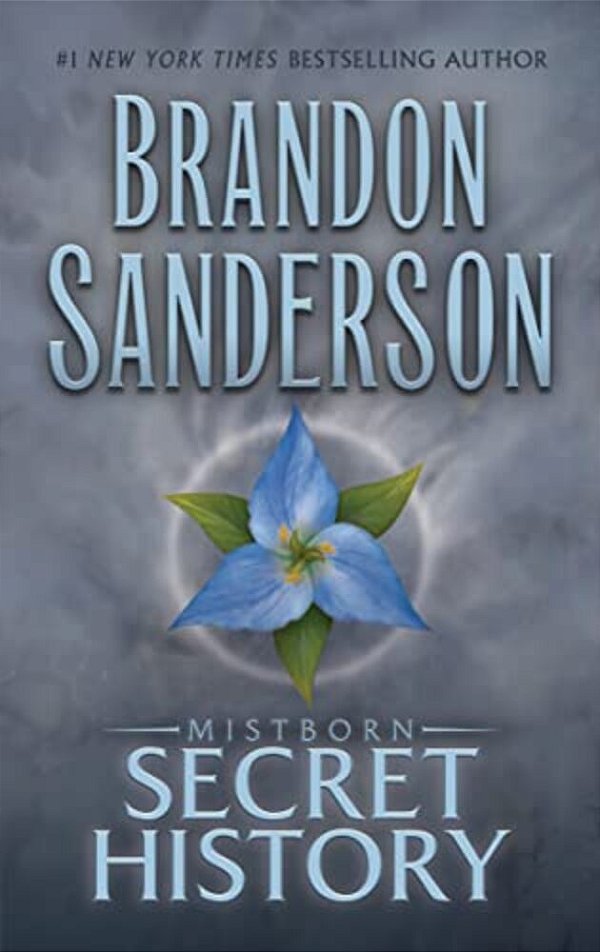 Mistborn: Secret History-..