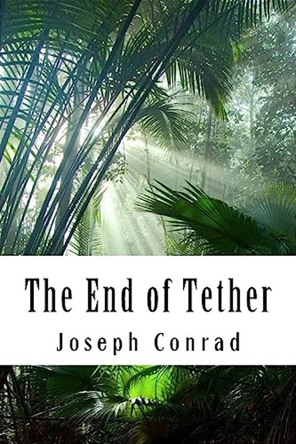 The End Of Tether-..