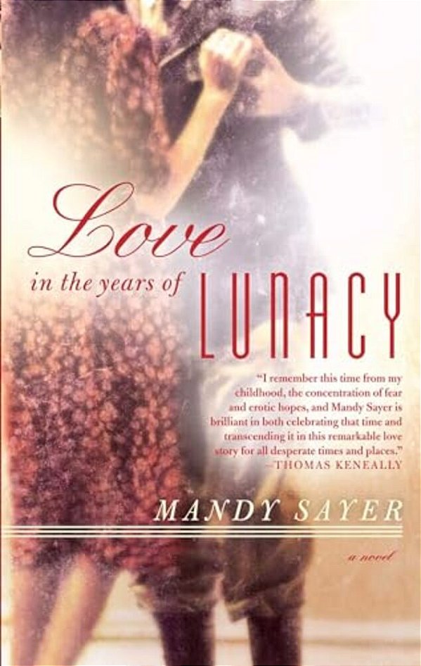 Love In The Years Of Lunacy-..