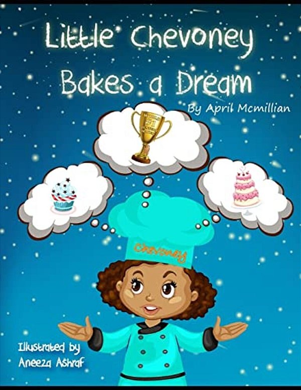 Little Chevoney Bakes A Dream-..