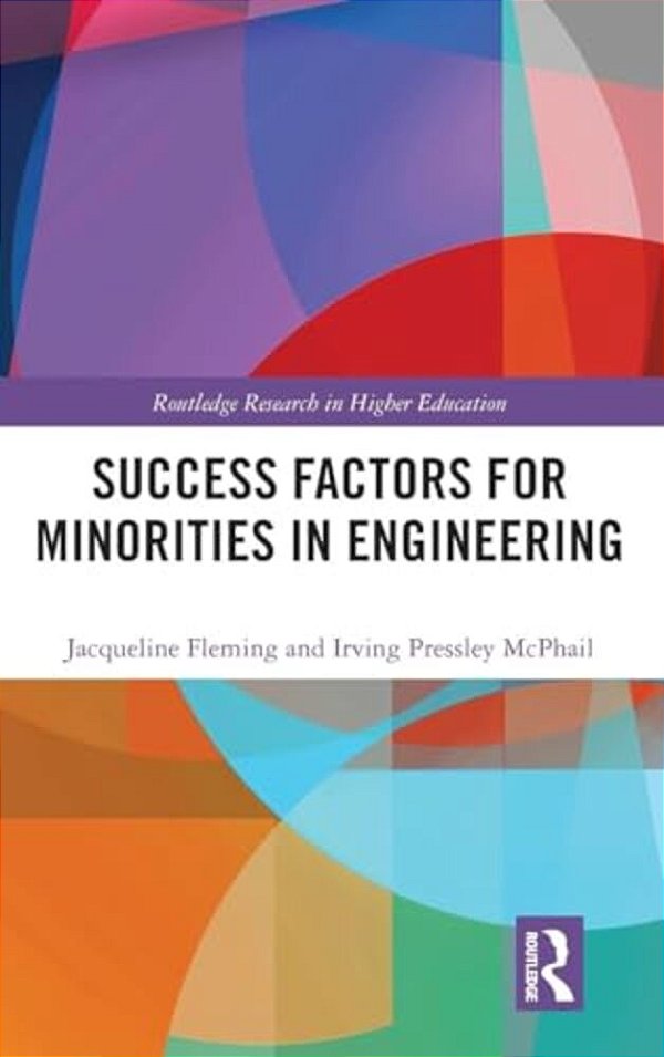 Success Factors For Minorities In Engineering-..