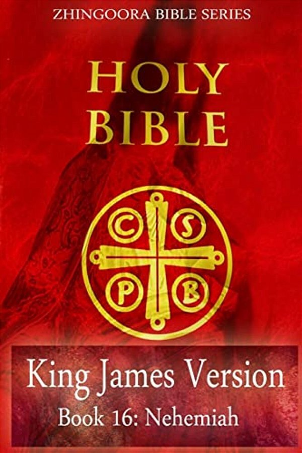 Holy Bible, King James Version, Book 16 Nehemiah-..