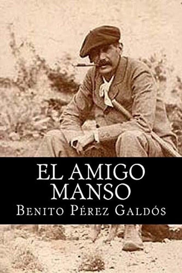 El Amigo Manso-..