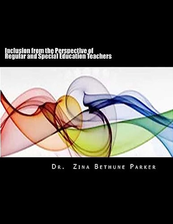 Inclusion From The Perspective Of Regular And Special Education Teachers-..