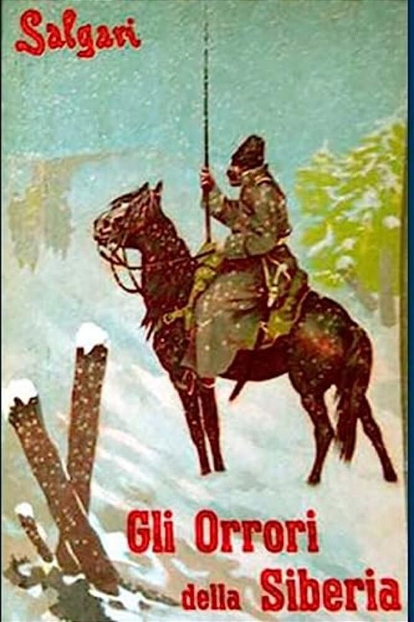 Gli Orrori Della Siberia-..