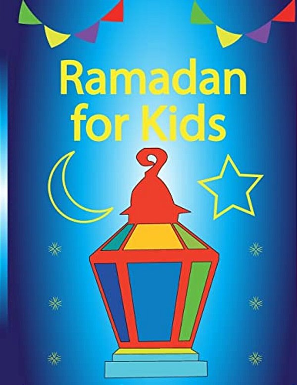 Ramadan For Kids-..